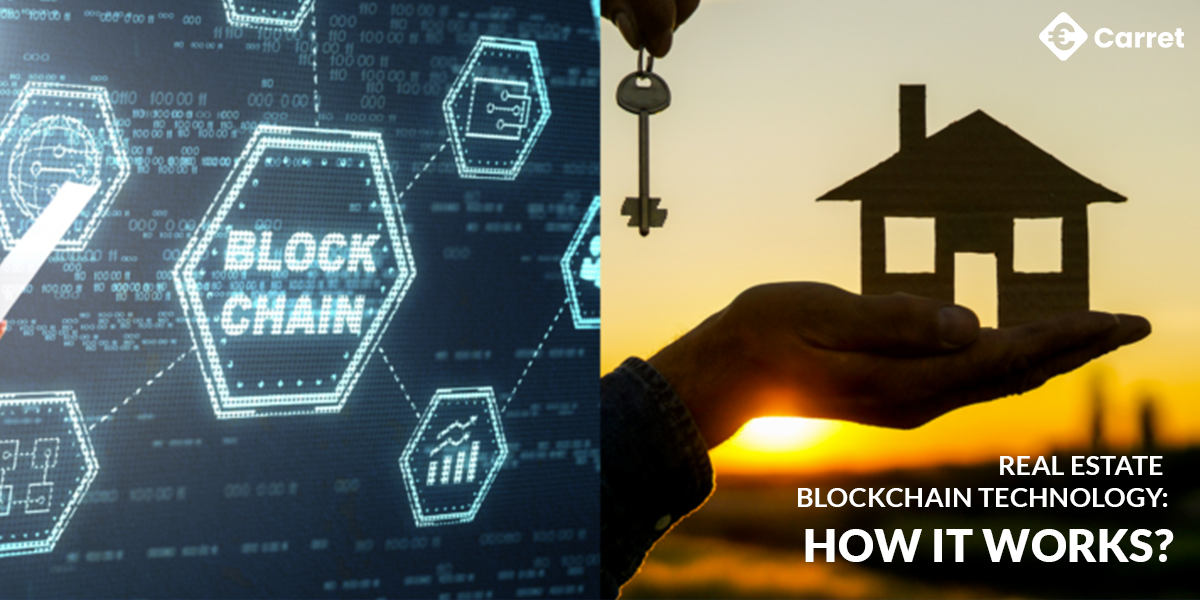 How Blockchain Technology Is Transforming the Real Estate Industry?