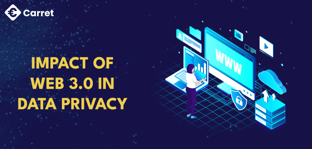 The Promising Impact of Web 3.0 in Data Privacy